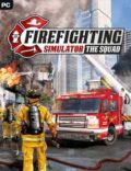 Firefighting Simulator The Squad-CPY