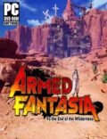 Armed Fantasia To the End of the Wilderness-CPY