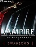 Vampire The Masquerade  Swansong-CPY