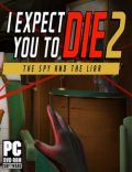 I Expect You To Die 2-CPY
