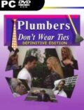 Plumbers Don’t Wear Ties: Definitive Edition-CPY