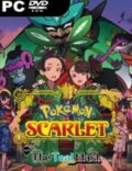 Pokémon Scarlet: The Hidden Treasure of Area Zero – Part 1: The Teal Mask-CPY