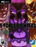 5 Force Fighters-CPY