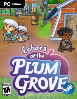 Echoes of the Plum Grove Skidrow Featured Image