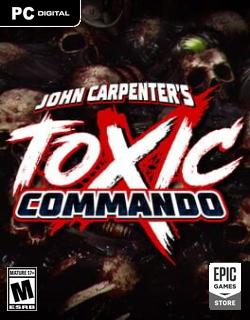 John Carpenter's Toxic Commando Skidrow Featured Image