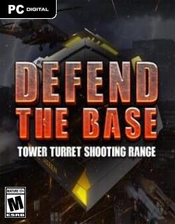 Defend the Base: Tower Turret Shooting Range Skidrow Featured Image