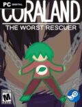 Coraland: The Worst Rescuer-CPY