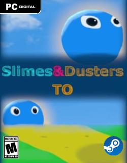 Slimes & Dusters TO Skidrow Featured Image