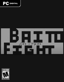 Baito Fight Skidrow Featured Image