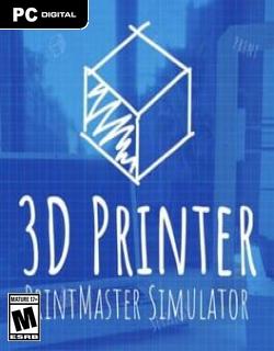 3D Printer: PrintMaster Simulator Skidrow Featured Image