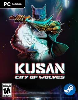 Kusan: City of Wolves Skidrow Featured Image
