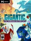 Gigantic: Rampage Edition-CPY