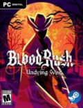 Bloodrush: Undying Wish-CPY