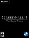 GreedFall II: The Dying World-CPY